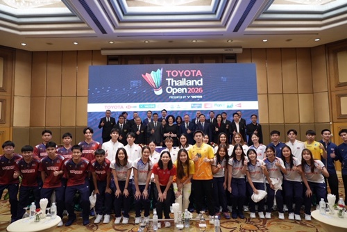 โตโยต้า ร่วมสร้างประวัติศาสตร์แบดมินตันระดับนานาชาติ &ldquo;TOYOTA Thailand Open 2026&rdquo; ชิงถ้วยพระราชทานพระบาทสมเด็จพระเจ้าอยู่หัว 