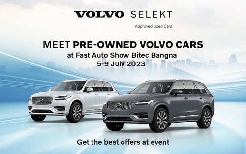 วอลโว่ร่วมงาน Fast Auto Show Thailand & EV Expo 2023 พร้อมนำเสนอรถผู้บริหารไมล์น้อย Volvo Selekt และรถพลังงานไฟฟ้า ณ ไบเทค บางนา