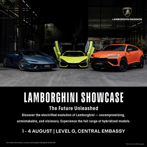 LAMBORGHINI SHOWCASE 2025 THE FUTURE UNLEASHED การปรากฎตัวของลัมโบร์กินีขุมพลังไฮบริดแบบครบไลน์ ครั้งแรกในประเทศไทย